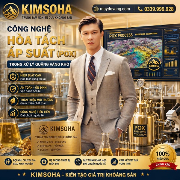 CÔNG NGHỆ HÒA TÁCH ÁP SUẤT (POX) TRONG XỬ LÝ QUẶNG VÀNG KHÓ 