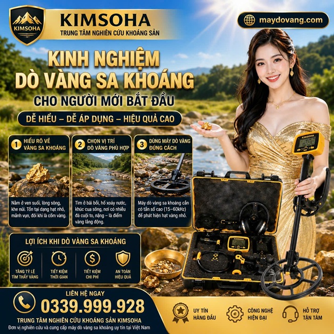 KINH NGHIỆM DÒ VÀNG SA KHOÁNG CHO NGƯỜI MỚI BẮT ĐẦU