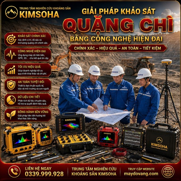  KIMSOHA : GIẢI PHÁP KÉP CHO THUÊ MÁY DÒ QUẶNG CHÌ VÀ KHẢO SÁT MỎ CHÌ