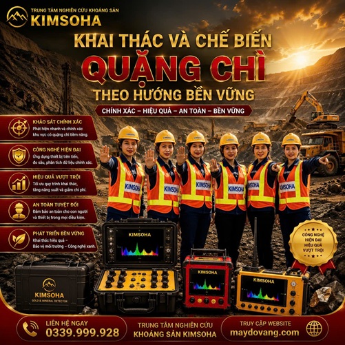 KHAI THÁC VÀ CHẾ BIẾN QUẶNG CHÌ THEO HƯỚNG BỀN VỮNG
