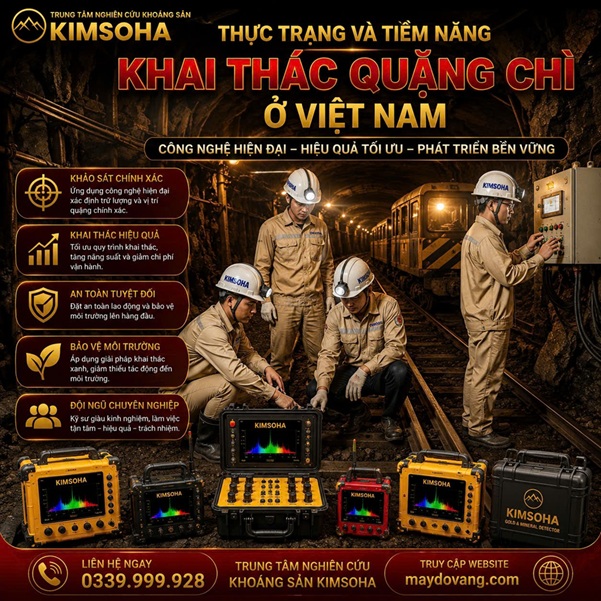 THỰC TRẠNG VÀ TIỀM NĂNG KHAI THÁC QUẶNG CHÌ Ở VIỆT NAM
