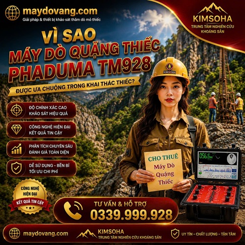 VÌ SAO MÁY DÒ QUẶNG THIẾC PHADUMA TM928 ĐƯỢC ƯA CHUỘNG TRONG KHAI THÁC THIẾC?