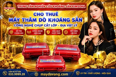 DỊCH VỤ THĂM DÒ KHẢO SÁT MỎ VÀNG GỐC